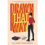 Drawn That Way by Elissa Sussman