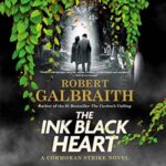 The Ink Black Heart by Robert Galbraith PDF Download