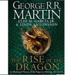 The Rise of the Dragon by George R.R. Martin