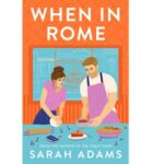 When in Rome by Sarah Adams PDF Download