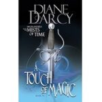 A Touch of Magic by Diane Darcy 1