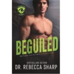 Beguiled by Dr. Rebecca Sharp