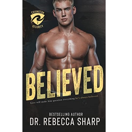 Believed by Dr. Rebecca Sharp