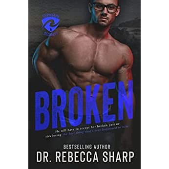 Broken by Dr. Rebecca Sharp