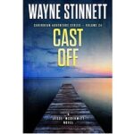 Cast Off by Wayne Stinnett 1