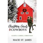 Christmas Carols and Cowboys by Macie St. James 1