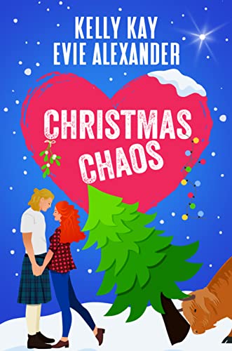 Christmas Chaos by Evie Alexander