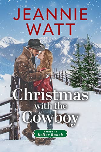 Christmas with the Cowboy by Jeannie Watt