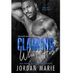 Claiming Whats His by Jordan Marie 1