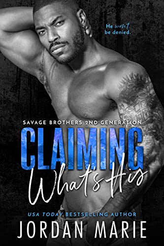 Claiming Whats His by Jordan Marie