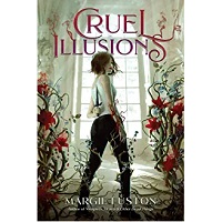 Cruel Illusions by Margie Fuston 1