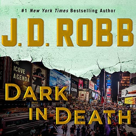 Dark in Death by J D Robb PDF