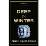 Deep in Winter by Penny Asher Darke 1
