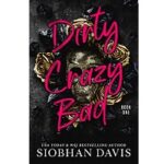 Dirty Crazy Bad by Siobhan Davis 1