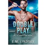 Double Play by E.M. Lindsey 1