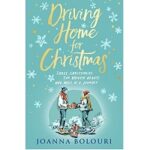 Driving Home for Christmas by Joanna Bolouri 1