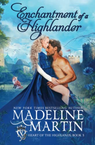 Enchantment of a Highlander by Madeline Martin