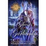 Ghosts Garlands by Kelley Armstrong 1