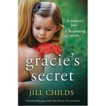 Gracies Secret by Jill Childs