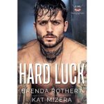 Hard Luck by Brenda Rother 1