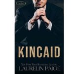 Kincaid by Laurelin Paige 1