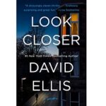 Look Closer by David Ellis 1