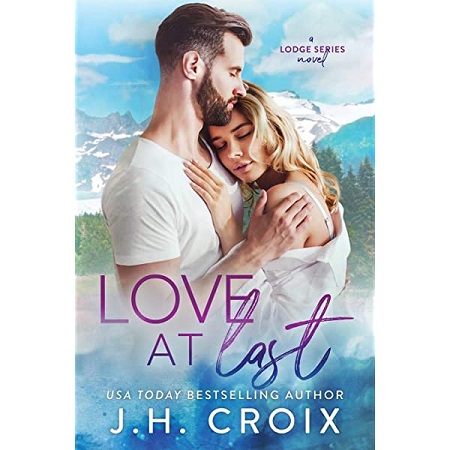 Love at Last by J.H. Croix