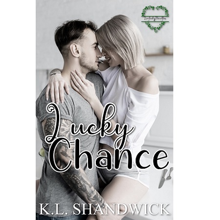 Lucky Chance by K.L. Shandwick