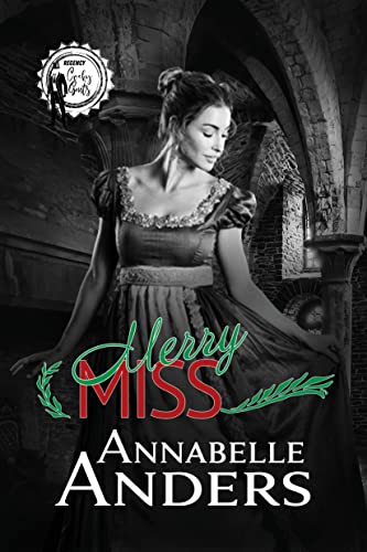 Merry Miss by Annabelle Anders