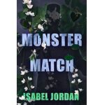 Monster Match by Isabel Jordan 1
