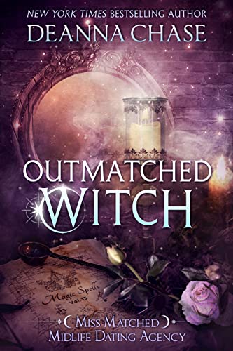 Outmatched Witch by Deanna Chase