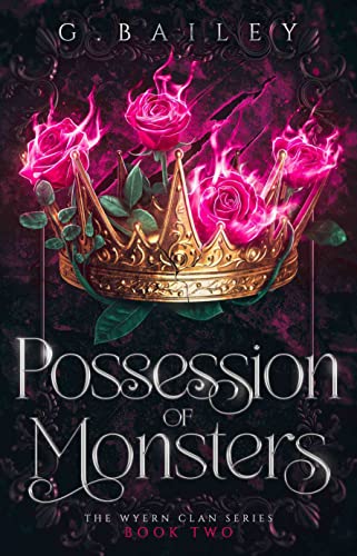 Possession of Monsters by G. Bailey