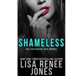 Shameless by Lisa Renee Jones 1