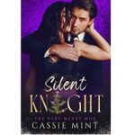 Silent Knight by Cassie Mint 1