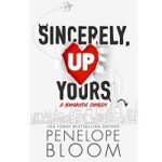 Sincerely Up Yours by Penelope Bloom 1