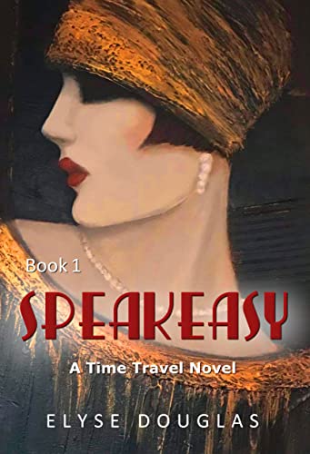 Speakeasy by Elyse Douglas