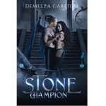 Stone Champion by Demelza Carlton-1