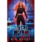 Tainted Blood by K.N. Banet 1