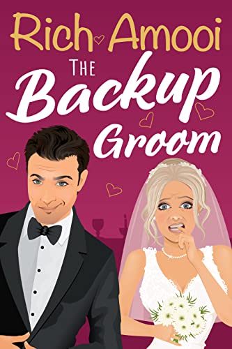 The Backup Groom by Rich Amooi