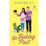 The Baking Pact by Ginger Li 1