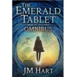 The Emerald Tablet Fantasy Omnibus 1 3 by JM Hart 1