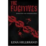 The Fugitives by Lena Hillbrand 1