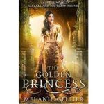 The Golden Princess by Melanie Cellier 1