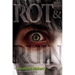 The Rot Ruin by Jonathan Maberry