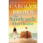 The Sandcastle Hurricane by Carolyn Brown 1