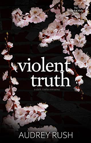 Violent Truth by Audrey Rush
