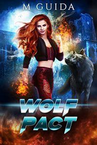 Wolf Pact by M Guida