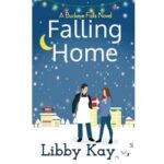 Falling Home by Libby Kay 1
