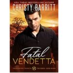 Fatal Vendetta by Christy Barritt 1
