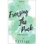 Freezing the puck by T.D Lua 1